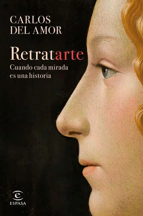 Retratarte. Cuando Cada Mirada Es una Historia