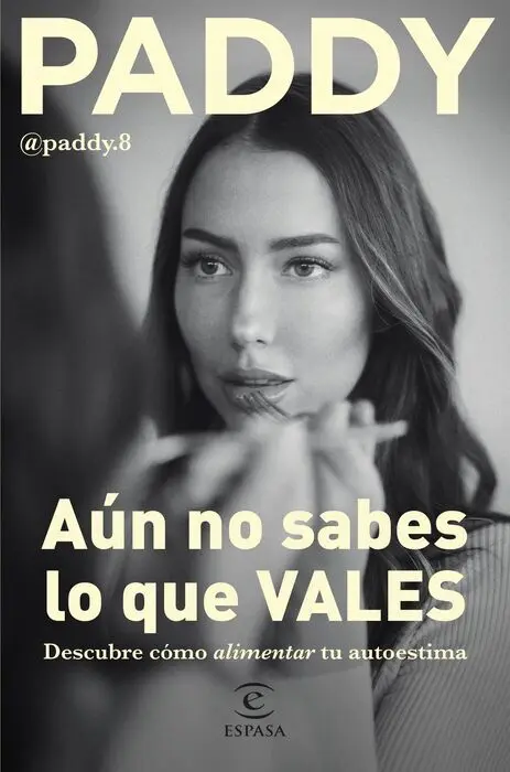 Aún no Sabes lo que Vales