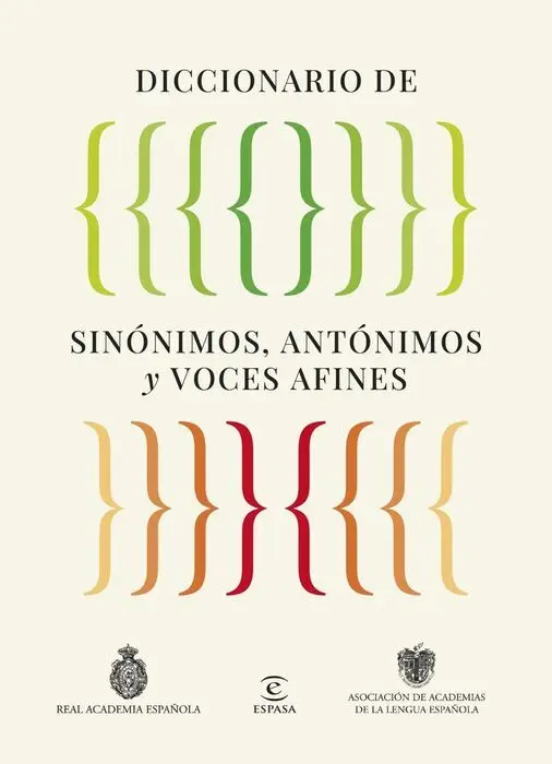 Diccionario de Sinónimos, Antónimos y Voces Afines