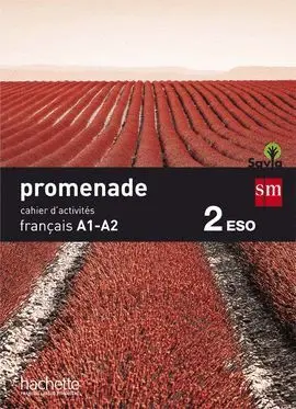 015 2Eso Cahier Promenade A1-A2 Savia