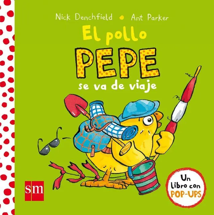 El Pollo Pepe se Va de Viaje