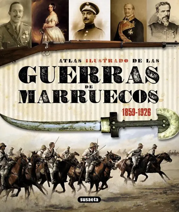 Atlas Ilustrado de las Guerras de Marruecos 1859-1