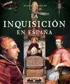 La Inquisición en España. Atlas Ilustrado Ref. 851-182