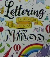 Lettering - Creatividad Mindfulness para Niños Ref. 352-999