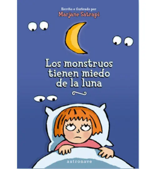 Los Monstruos Tienen Miedo de la Luna