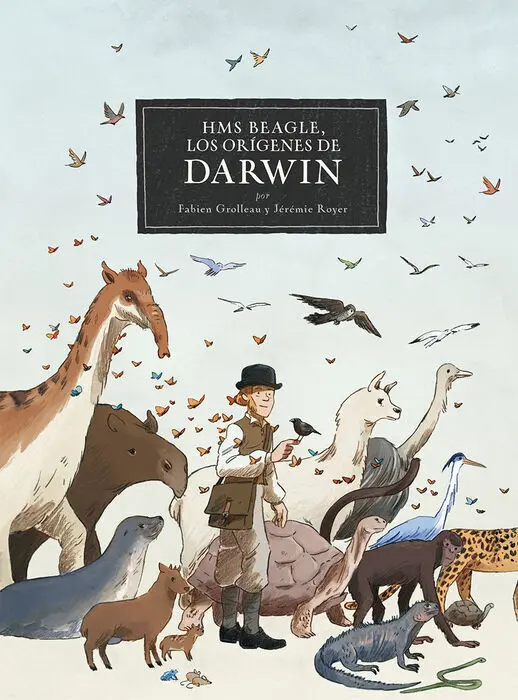 Hms Beagle. Los Origenes de Darwin