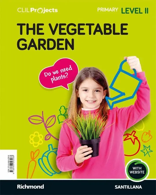 Level Ii The Vegetable Garden -Clil Projects