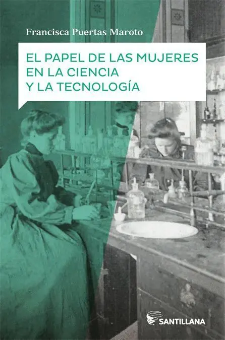El Papel de las Mujeres en la Ciencia y la Tecnología