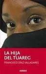 La Hija del Tuareg, de Paco Valladares
