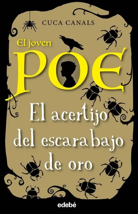 El Acertijo del Escarabajo de Oro. El Joven Poe 5
