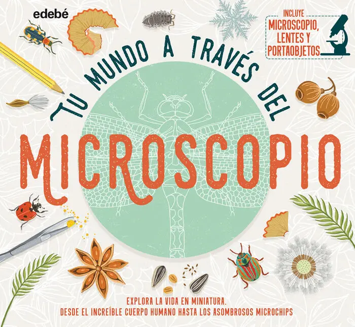 Tu Mundo a Través del Microscopio