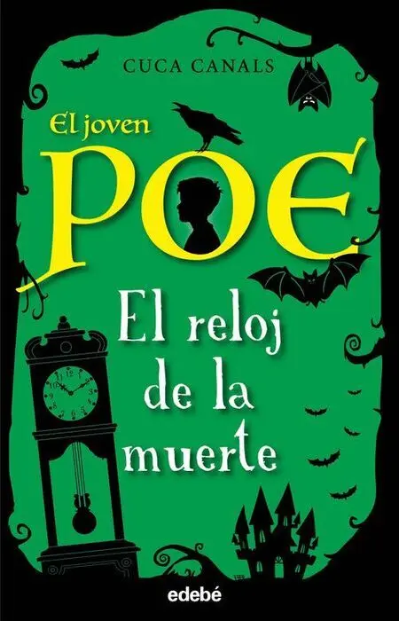 El Reloj de la Muerte. El Joven Poe 7