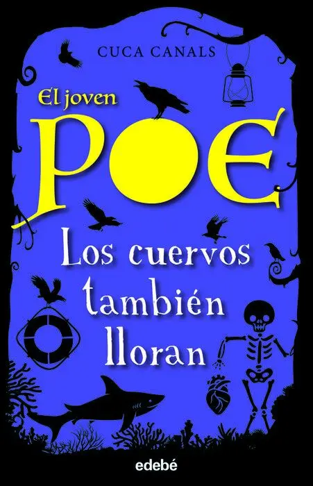 Los Cuervos También Lloran -El Joven Poe 10