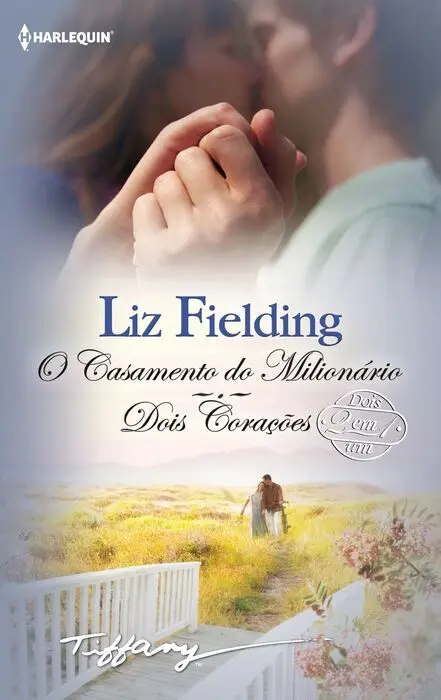 O Casamento Do Milionario; Dois Coraã?§Ã?µes