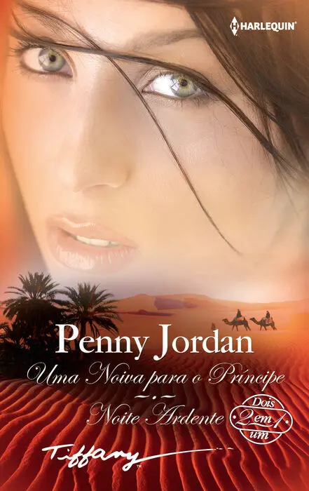 Uma Noiva para o Principe; Noite Ardente