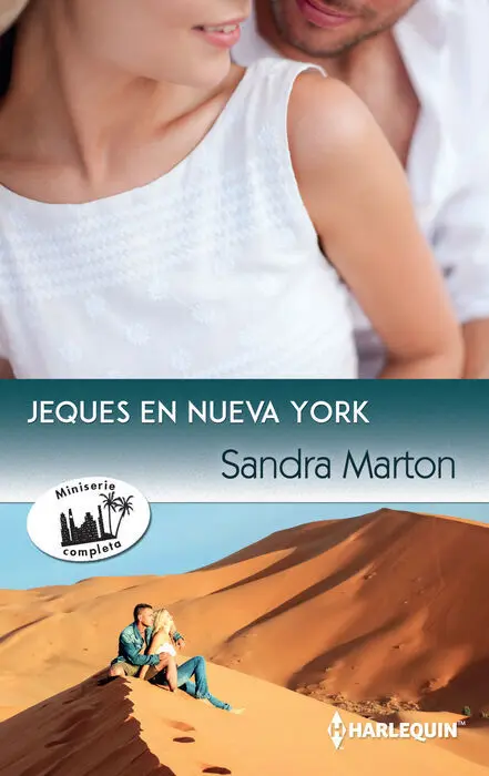 La Novia Rebelde del Jeque; la Esposa Desafiante del Jeque; la Amante Indã?³Mita del Jeque