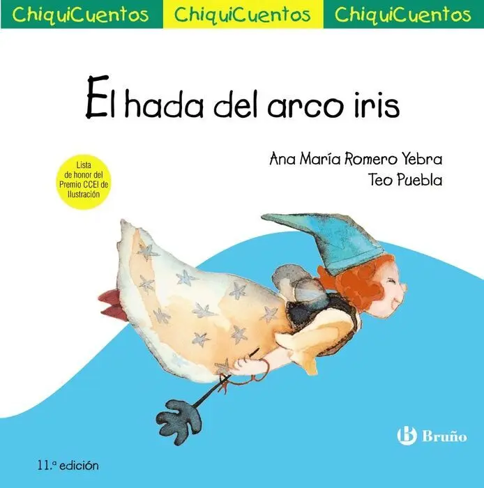 Hada del Arco Iris - Chiquicuentos/12 (A Partir de 4 Años)