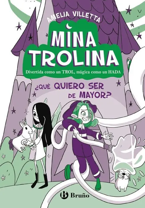 T4 Mina Trolina ¿Que Quiero Ser de Mayor?