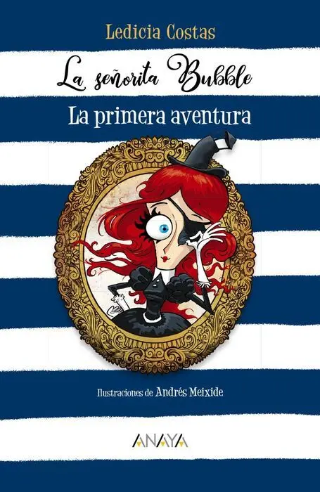 La Señorita Bubble: la Primera Aventura