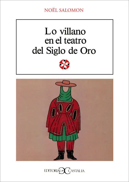 Lo Villano en el Teatro del Siglo de Oro