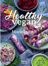 Healthy Vegan Cocina Facil y Sana