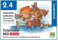 Atención Selectiva. Percepción Viso-Espacial 2. 4 Solucionario Seguimiento