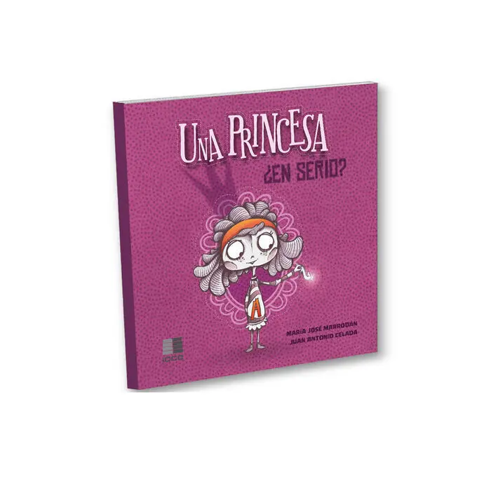 Una Princesa, ¿En Serio?