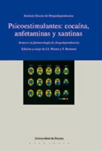 Psicoestimulantes: Cocaã?¡Na, Anfetaminas y Xantinas