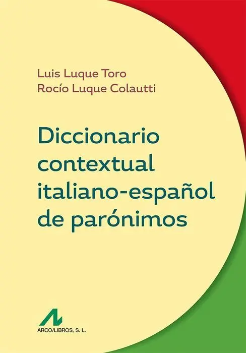 Diccionario Contextual Italiano-Español de Paronimos