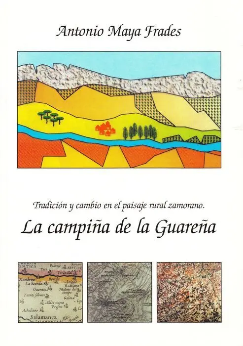 Tradicion y Cambio en el Paisaje Rural Zamorano