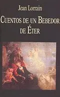 Cuentos de un Bebedor de �©Ter