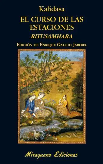 El Curso de las Estaciones. Ritusamhara