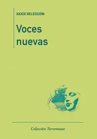 Voces Nuevas Xxxix Seleccion 2026