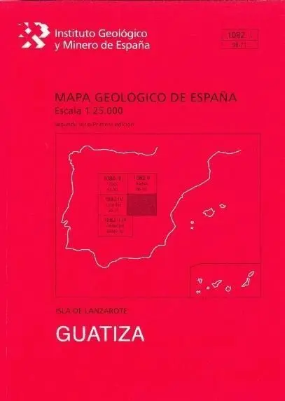 Guatiza. Lanzarote Mapa Geologico España 1082-1/96-71