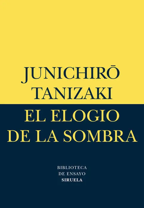 El Elogio de la Sombra