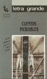 Cuentos Increibles