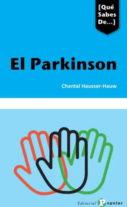 El Parkinson - que Sabes de...
