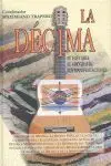Decima, la. Su Historia, Su Geografia, Sus Manifestaciones