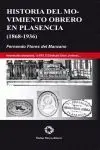 Historia del Movimiento Obrero en Plasencia, 1868-1936