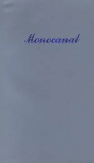 Monocanal