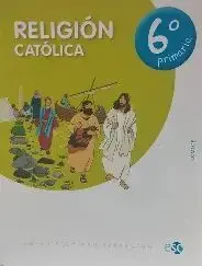 023 Religion Catolica 6ºprimaria (Cafarnaun) Lomloe