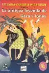 Leyendas Canarias para Niños-Tomo I: Gara y Jonay