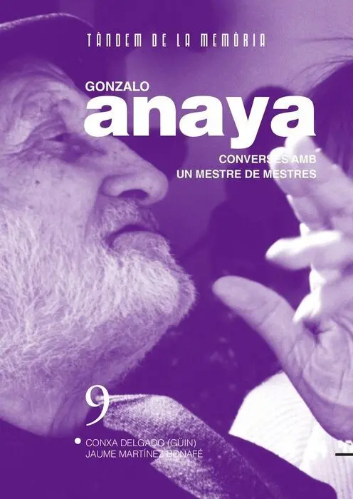 Gonzalo Anaya. Converses Amb un Mestre de Mestres