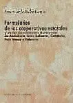 Formularios de las Cooperativas Estatales y las de las Comunidadesautónomas.