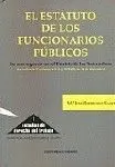 El Estatuto de los Funcionarios Públicos.