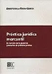Práctica Jurídica Mercantil en Función de la Pasantia y las Escuelas de P. Jca.