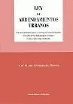 Ley de Arrendamientos Urbanos Comentada con Jurisprudencia.