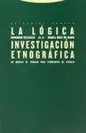 Logica de la Investigacion Etnografica, la (5ªed. )