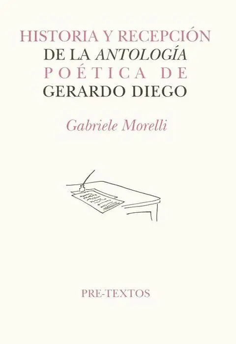 Historia y Recepciã³N de la AntologãÂa Poã©Tica de Gerardo Diego