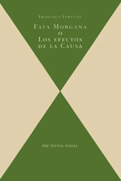 Fata Morgana o los Efectos de la Causa